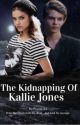 The Kidnapping Of Kallie Jones ✔️ by Franta_21