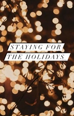 Staying for the Holiday cover