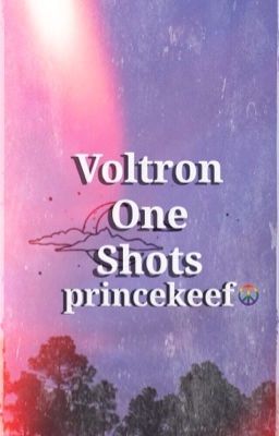 Voltron One Shots (x Readers)✔️ cover