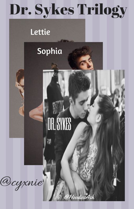 Dr. Sykes Trilogy ~ 3-in-1 ~ Nathan Sykes - AU by CTGTEbert