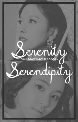 Serenity, Serendipity - Michaeng (Completed) cover