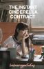 The Instant Cinderella Contract