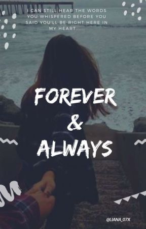 Forever And Always by naii_m7x