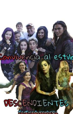 Convivencia Al Estilo DESCENDANTS  by ItsEvieCarson