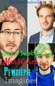 JackSepticEye/Markiplier/Pewdiepie X Reader imagines by honeyandvanilla24