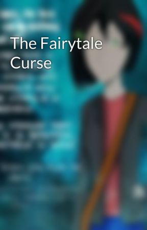 The Fairytale Curse by ArizaLuca