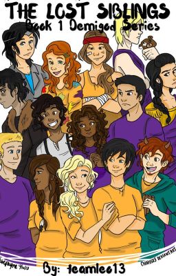 The Lost Siblings (a Percy Jackson Fanfic) *EDITING* cover