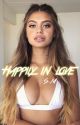 Happily In Love {s.m} [BOOK 3] by sharianababy