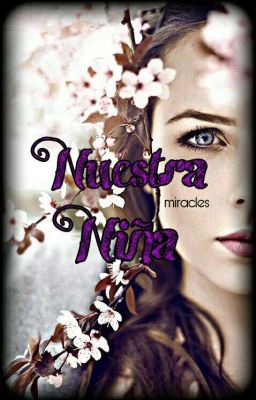 Nuestra Niña #2 (Terminada) cover