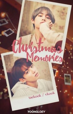 Christmas Memories | taekook cover