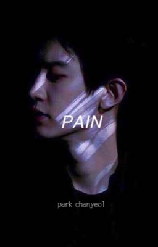 pain//park chanyeol by flame-yeol