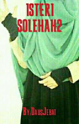 Isteri solehah2 cover