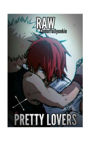 RAW -Pretty Lovers [Kiribaku] by ComorfulJyunkie