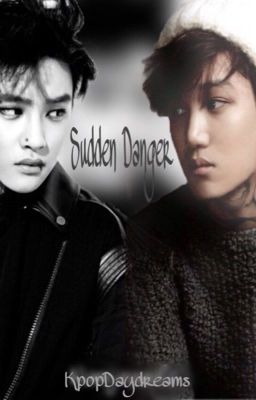 Sudden Danger (Kaisoo)[GANGAU] cover