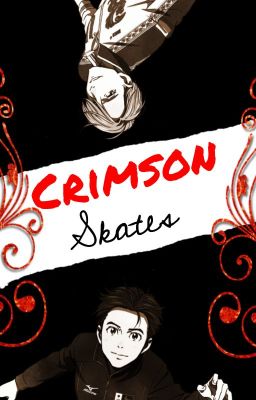 Crimson Skates (Yuri on Ice × Tokyo Ghoul) cover