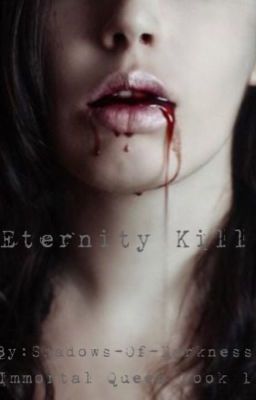 Eternity kill (Immortal Queen book 1) cover