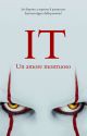 IT -un amore mostruoso- by Judith-Myers