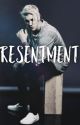 Resentment - (18 ) by twerkingjustin