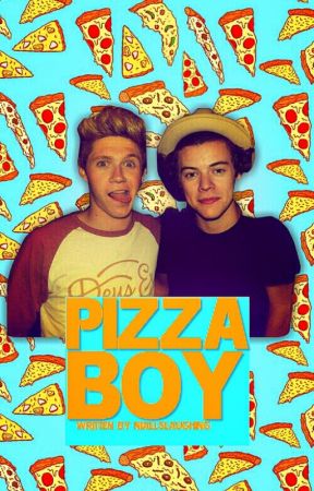 Pizza Boy (NARRY) -Fetus Writing- #Wattys2015 by NiallsLaughing