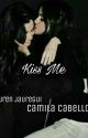 kiss me | camren  by aisyrclassic