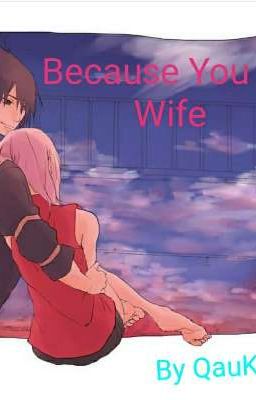 Because You My Wife cover