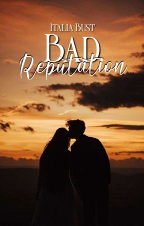 Bad reputation [O'Neal #1]  (Editando)  by ItaliaBust