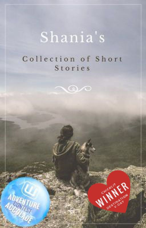 Shania's Collection of Short Stories by Chaoticmocha