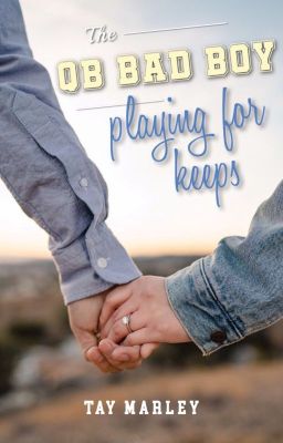 The QB Bad Boy: Playing for Keeps cover