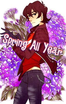 Spring All Year {Klance AU} cover