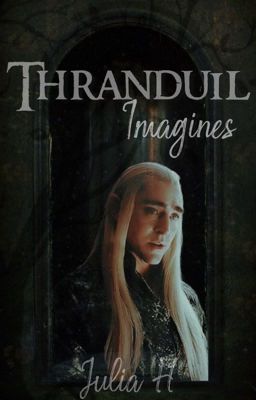 Thranduil Imagines cover