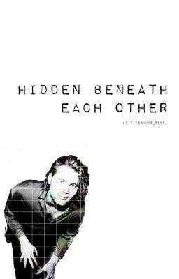 Hidden Beneath Each Other// L.R.H. cover