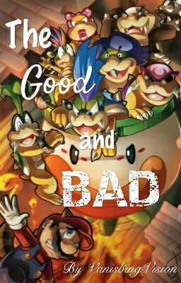 The Good and Bad cover