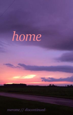 Home ~ A Merome Fanfic by discontinued-