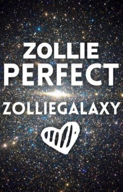 Zollie ~ Perfect  by holbygalaxy