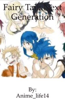 Fairy tail: Next Generation cover