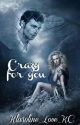 Klaroline ►Crazy For You ✔️ (1) by klarcline