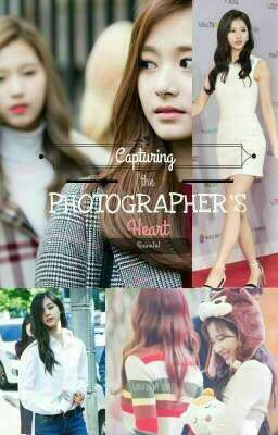 Capturing the Photographer's heart: Book 1 (SaTzu) cover