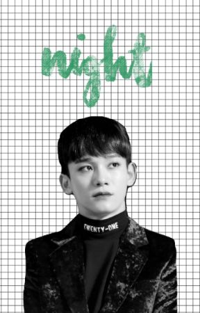 Night*(k.jongdae//chen) by DaDame-