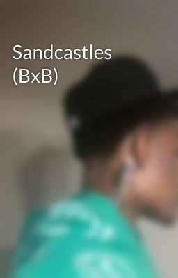 Sandcastles (BxB) cover