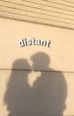 distant| Wyatt Oleff x Reader cover