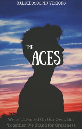 The Aces by KaleidoscopicVisions