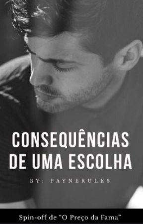 Consequências de uma escolha by paynerules