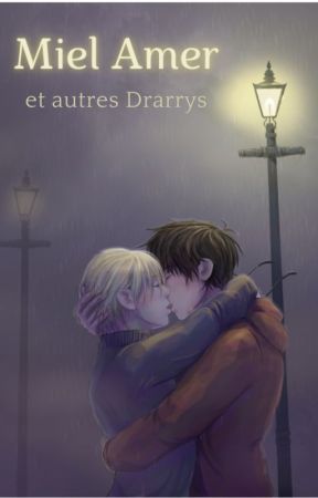 Miel amer, et autres Drarrys by Wynhilde