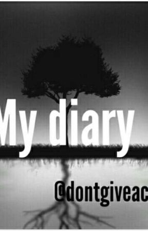 My Diary by dontgiveacrap1000