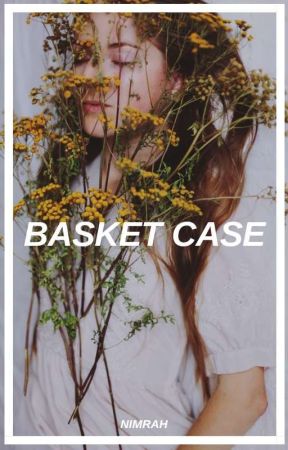 BASKET CASE ∆ ROWAN BLANCHARD by acediac