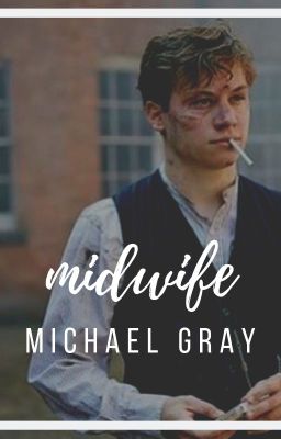 midwife  » michael gray. [completed] cover