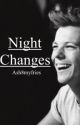 Night Changes// L.T AU by Ash8myfries