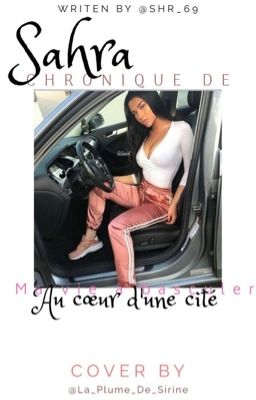 Chronique de Sahra : Ma vie à basculer au cœur d'une cité💍ًTOME1 cover