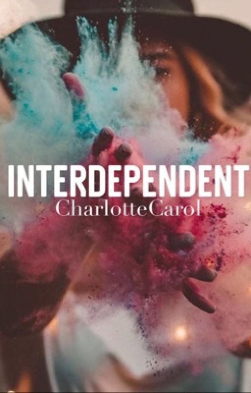 Interdependent (Book 2 in EBTWOG series) by CharlotteCarol