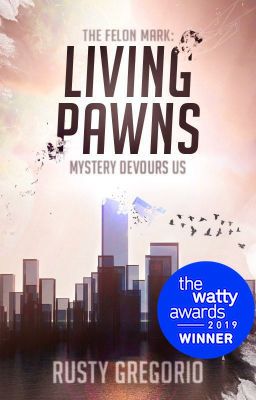 Living Pawns (Wattys 2019 Winner) (Filipino Dystopian Novel) cover